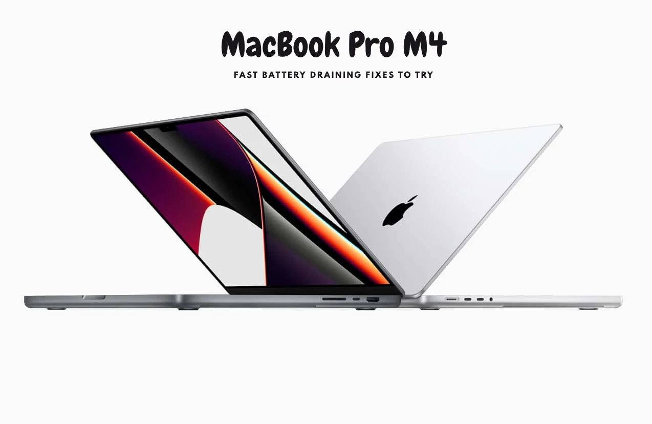 How to Solve Battery Drain Issues on the New MacBook Pro M4