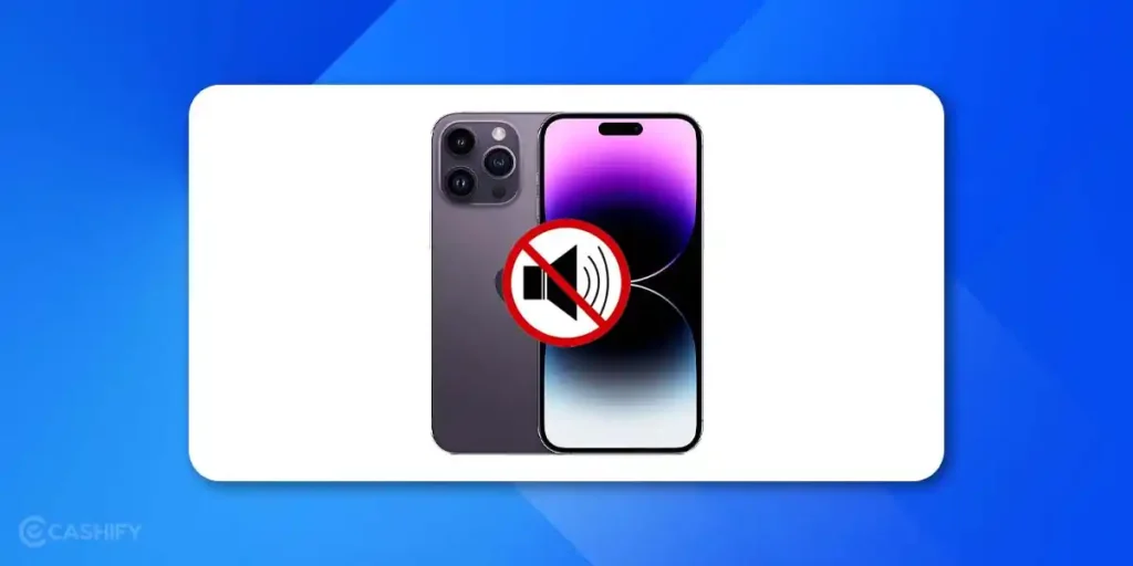 iPhone 14 Loudspeaker Not Working? Troubleshooting Guide (Complete Fix)