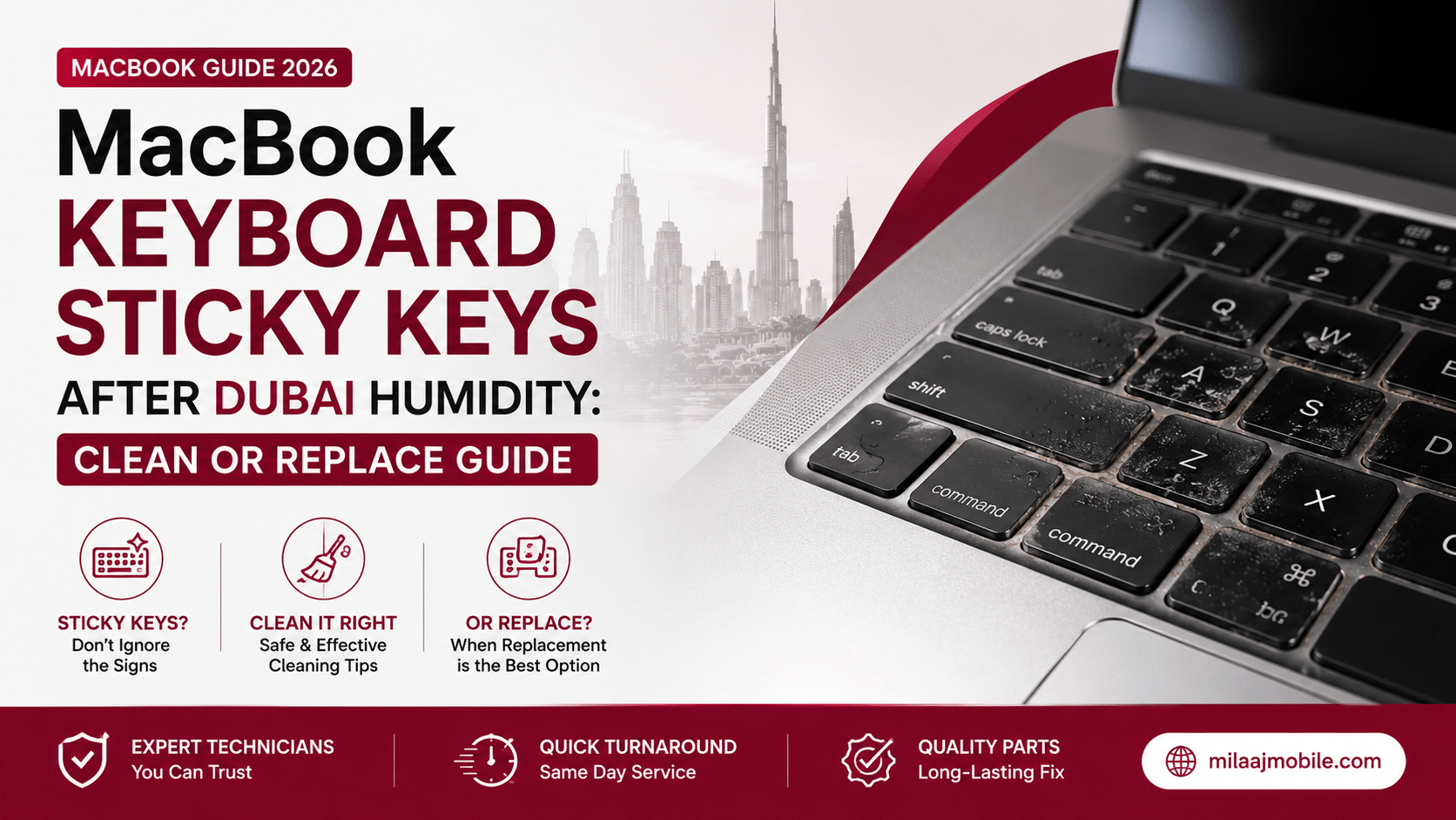 MacBook Keyboard Sticky Keys After Dubai Humidity: Clean or Replace Guide