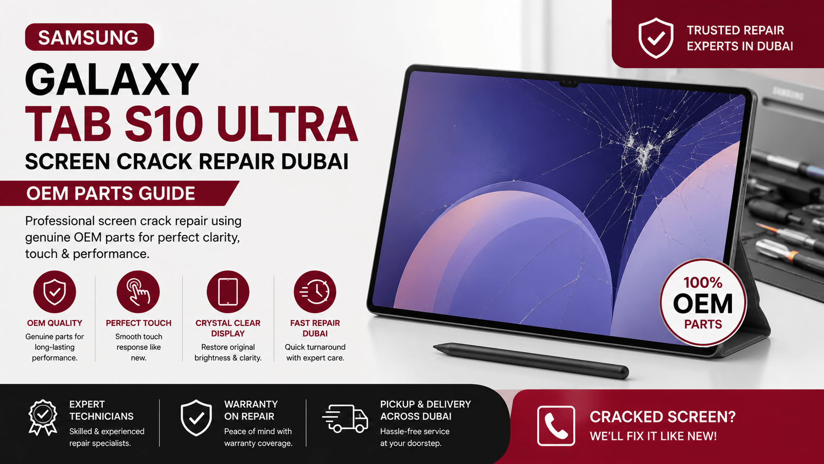 Samsung Galaxy Tab S10 Ultra Screen Crack Repair Dubai: OEM Parts Guide