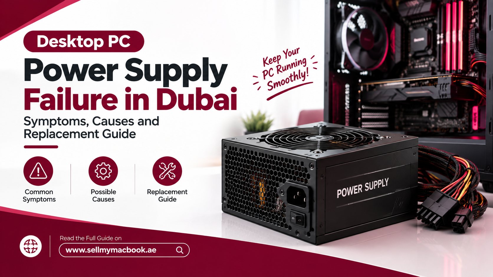 Desktop PC Power Supply Failure Dubai: Symptoms, Causes and Replacement Guide