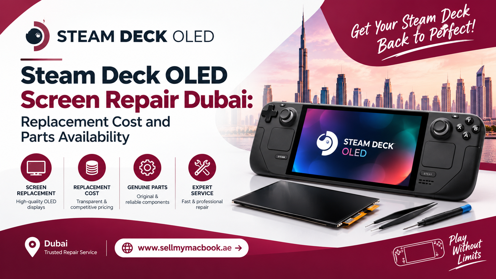 Steam Deck OLED Screen Repair Dubai: Replacement Cost and Parts Availability